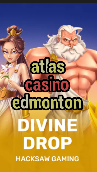 atlas casino edmonton-fqqjrm9vrme7zzjgfjql.com